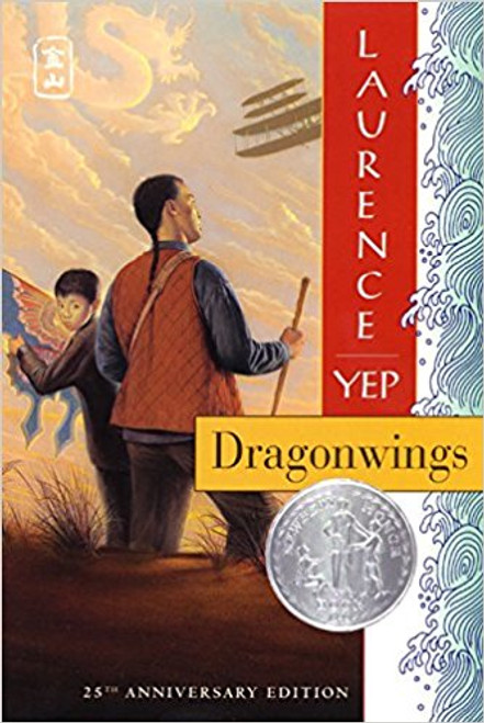 Dragonwings by Laurence Yep Dragonwings by Laurence Yep