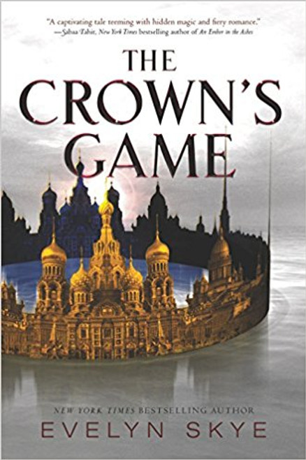 The Crown's Game by Evelyn Skye