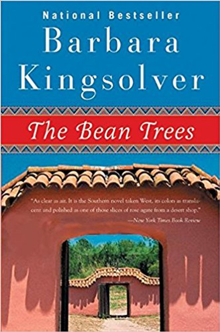 The Bean Trees by Barbara Kingslover