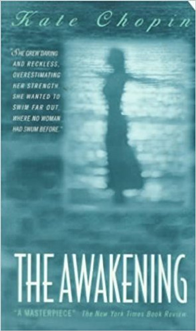 Awakening by Kate Chopin