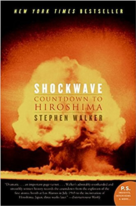 Shockwave: Countdown to Hiroshima by Stephen Walker