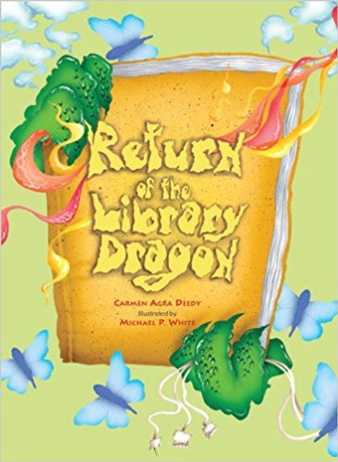 Return of the Library Dragon by Carmen Agra Deedy