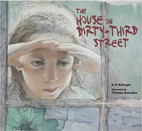 House on Dirty Third Street by Jo S Kittinger