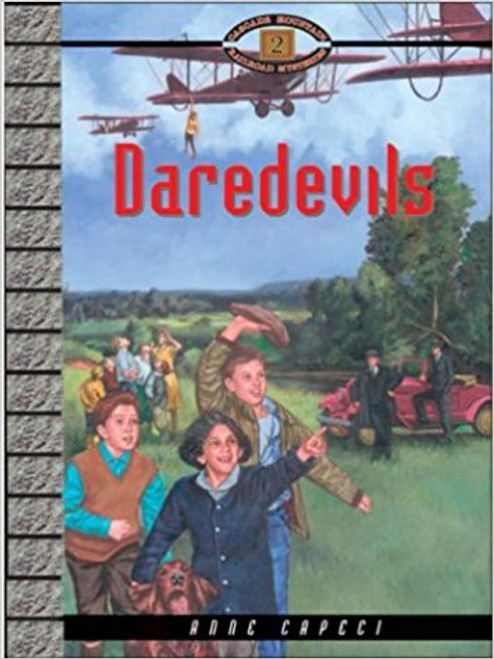 Daredevils by Anne Capeci