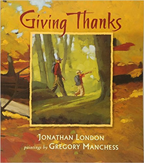 A boy's father celebrates the interconnectedness of the natural world through his daily words of thanks and assures his son, who finds it a little embarrassing to thank trees and such, that it becomes a habit and makes one feel good.