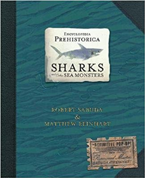 <p>In this companion volume to the bestselling "Encyclopedia Prehistorica: Dinosaurs," pop-up masters Robert Sabuda and Matthew Reinhart explore the prehistoric underwater world, where monsters like megalodon ruled the waves. Full of captivating facts and more than 35 fascinating pop-ups, this incredible volume is sure to astonish and amaze everyone from budding marine biologists to confirmed landlubbers.</p>