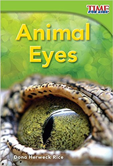 Animal Eyes by Dona Herweck Rice