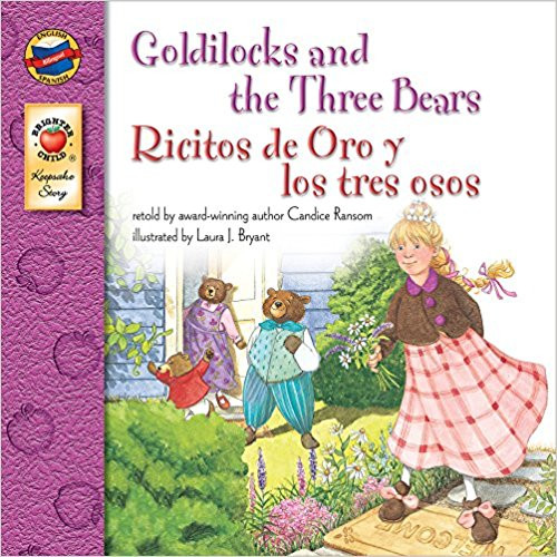 In this Brighter Child Keepsake Story, the retelling of "Goldilocks and the Three Bears" features spreads with the English text and the Spanish text side by side for ease of reading.