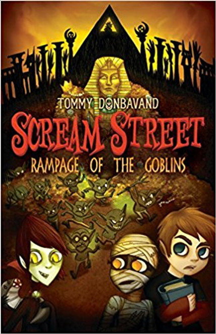 Life on Scream Street is becoming unbearable, and Luke, Resus, and Cleo must speed up their quest to save the neighborhood. Destination number three: Egypt, land of the pharaohs. The trio's troubles, however, appear to be following them. With a shoal of vicious scaremaids to deal with and an ancient curse looming, there's only one thing that could make things worse...those pesky goblins