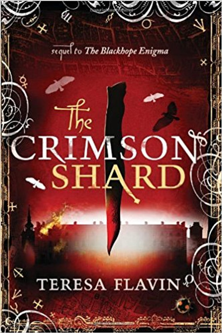 The Crimson Shard by Teresa Flavin