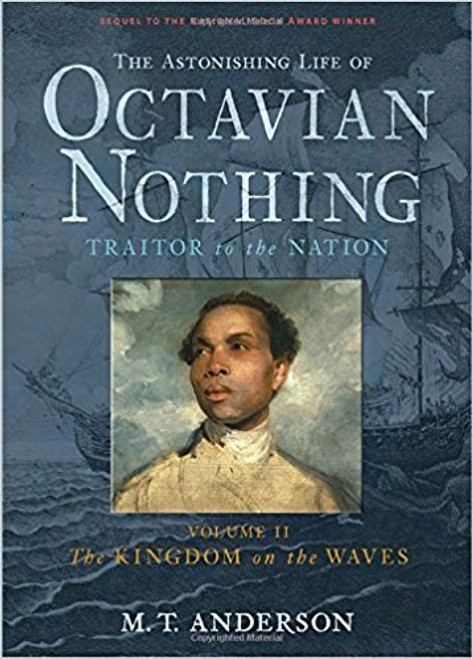  The stunning conclusion to the National Book Award winner and "New York Times" bestseller recounts Octavian's experiences as the Revolutionary War explodes around him. Ultimately, this astonishing narrative escalates to a startling, deeply satisfying climax, while reexamining our national origins in a singularly provocative light.