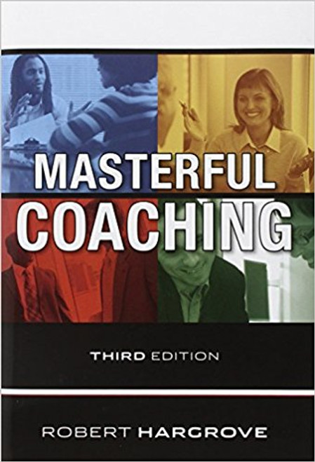 When the first edition of Masterful Coaching was published, it quickly became the standard resource for anyone who was a coach, considering becoming a coach, or curious about being an extraordinary coach. In this completely revised third edition of his groundbreaking book, Hargrove presents his profound insights into the journey to of becoming a masterful coach along with guiding ideas, tools, and methods.