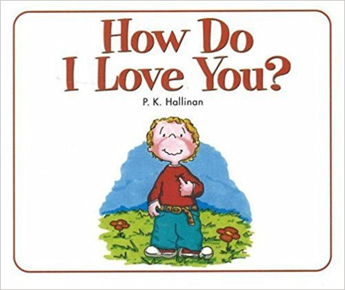 Now, for the first time, How Do I Love You? is available in the popular small boardbook format. The lyrical meter and simple rhyme makes this "love poem" especially suitable for the toddler age.  And the message is simple: Mom or Dad loves the child -no matter what. P.K. Hallinan's delightful cartoon art will bring a smile to children of all age