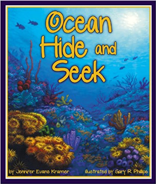The sea is a place of mystery, where animals big and small play hide-and-seek!  Can you imagine a shark hiding in the light?  What about a clownfish in plain sight? Don't believe it? Then, sink into the deep blue sea with Jennifer Evans Kramer and Ocean Hide-and-Seek!  Surround yourself with the vibrant ocean illustrations of Gary R. Phillips.  The ocean is an old, old place and the exotic animals in the depths have learned to adapt to their surroundings to survive.  Can you find the creatures hidden on every page?  Or will you, too, be fooled by an ancient, underwater disguise? The For Creative Minds learning section includes an Animal Classification and Food for Thought activity.