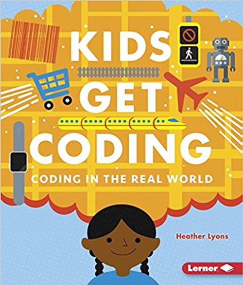 Coding in the Real World by Heather Lyons