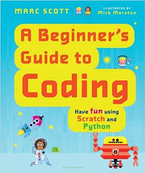 A Beginner's Guide to Coding by Marc Scott