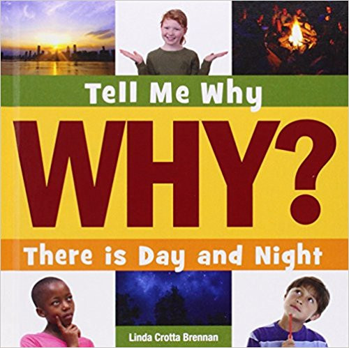 There is Day and Night by Linda Crotta Brennan