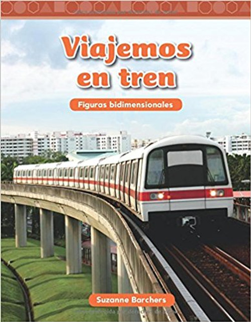 Viajemos en tren (Traveling on a Train) by Suzanne Barchers