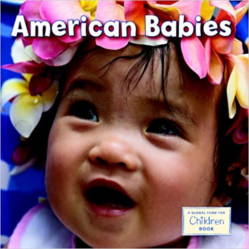 Sixteen adorable photographs of babies from across the United States showcase the diversity of our country and the universal joys of play and discovery. From the creators of GLOBAL BABIES.