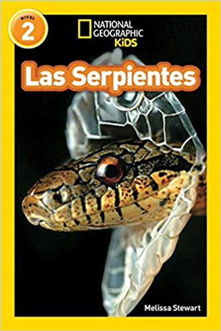 Las Serpientes = Snakes by Melissa Stewart
