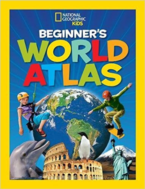 Beginner's World Atlas by National Geographic