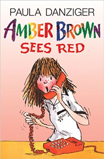 Amber Brown Sees Red by Paula Danziger