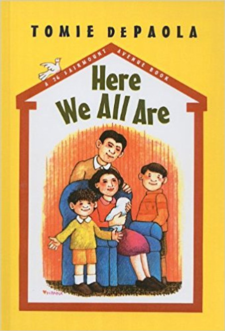 Here We All Are by Tomie dePaola