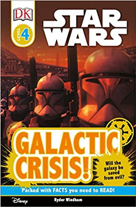 Star Wars: Galactic Crisis! by Ryder Windham