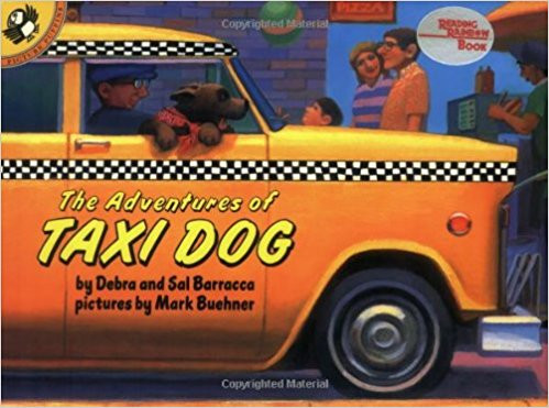The Adventures of Taxi Dog by Debra Barracca