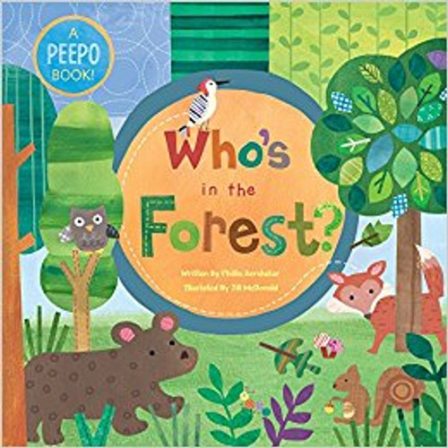 Who's in the Forest? by Phillis Gershator