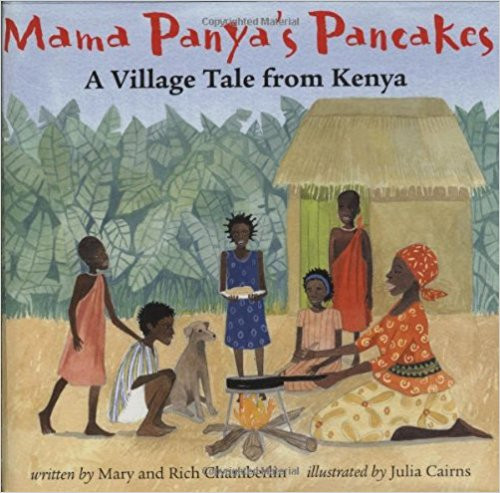 Mama Panya's Panckaes: A Village Tale from Kenya by Richard Chamberlin