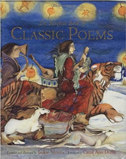 The Barefoot Book of Classic Poems by Jake Morris