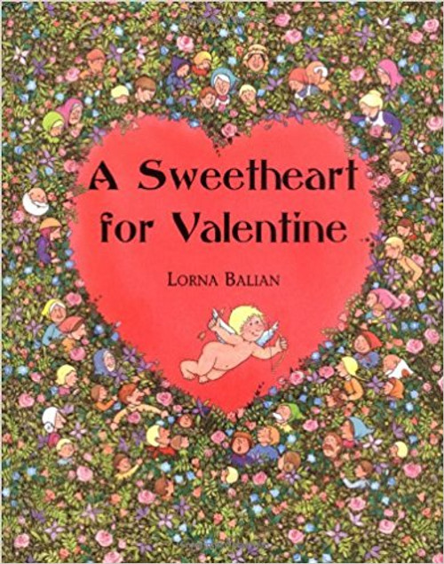 A Sweetheart for Valentine by Lorna Balian