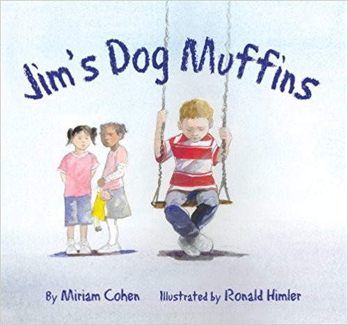 Jim's Dog, Muffins by Miriam Cohen