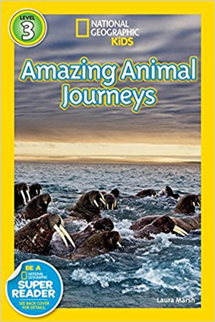 Amazing Animal Journeys by Laura Marsh
