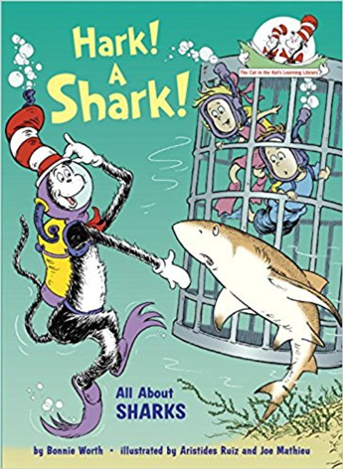 Hark! A Shark!: All about Sharks by Bonnie Worth