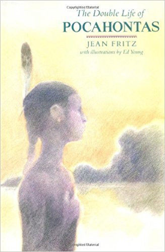 The Double Life of Pocahontas by Jean Fritz