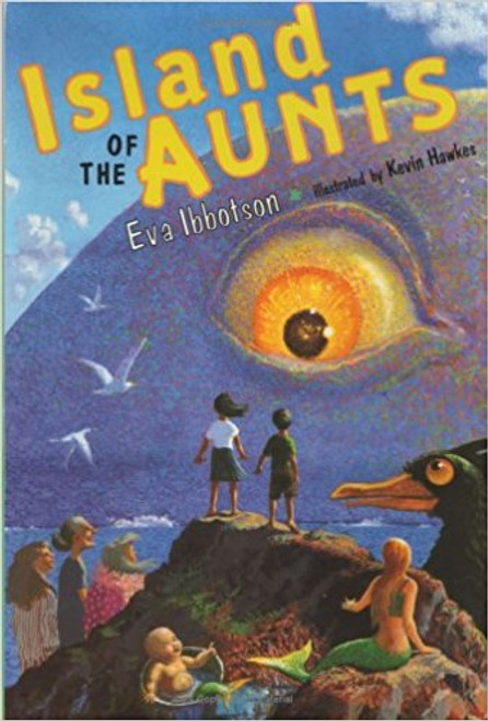 Island of the Aunts by Eva Ibbotson Island of the Aunts by Eva Ibbotson