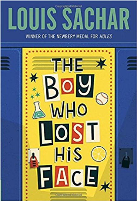 The Boy Who Lost His Face by Louis Sachar