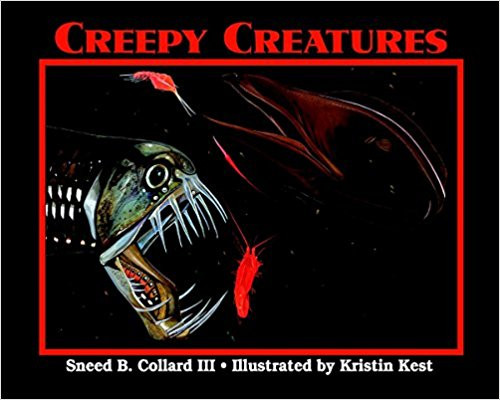 Creepy Creatures by Sneed B Collard