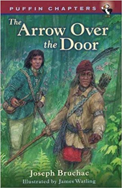 Arrow Over the Door by Joseph Bruchac