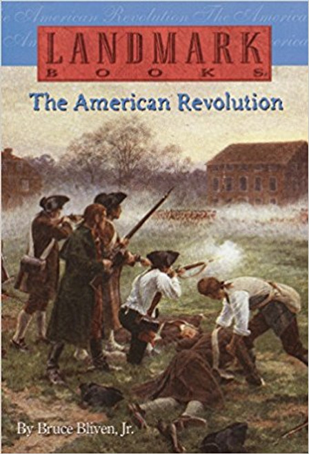 The American Revolution by Bruce Bliven