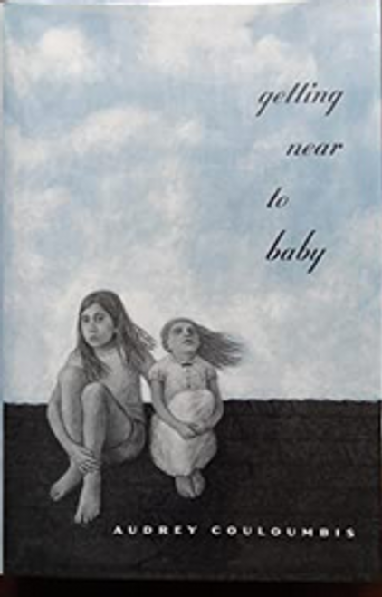 Getting Near to Baby by Audrey Couloumbis