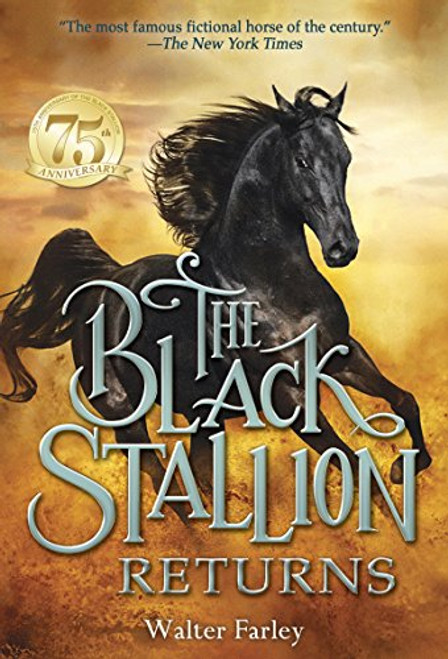 The Black Stallion Returns by Walter Farley