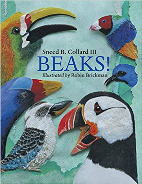 Beaks! by Sneed B Collard