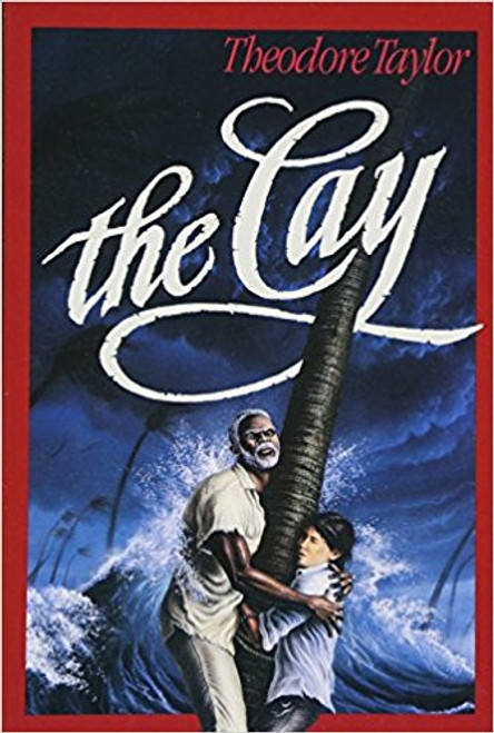 The Cay by Theodore Taylor