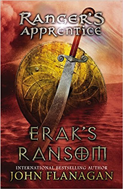 Erak's Ransom by John A Flanagan