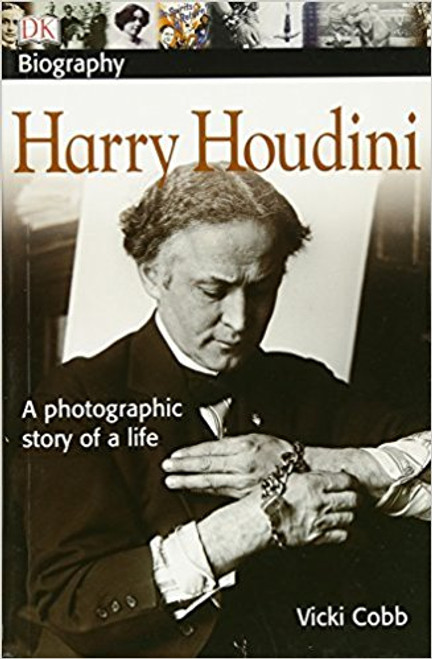 Harry Houdini by Vicki Cobb
