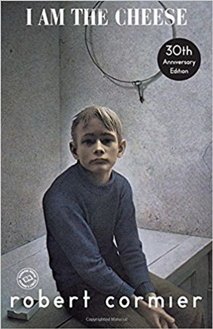 I Am the Cheese by Robert Cormier