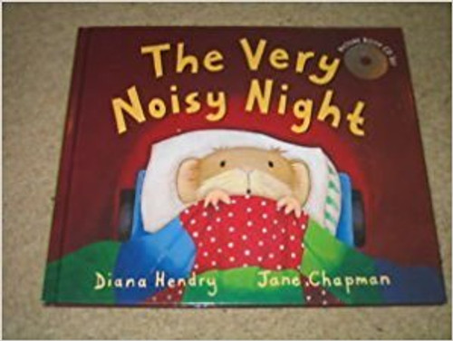 Very Noisy Night, The by Debra Hendry